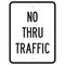 Brady Traffic Sign, 24 in Height, 18" Width, Aluminum, Rectangle, English 80098 - alternate 1